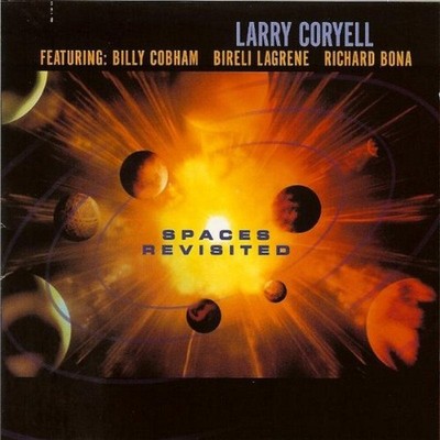 Larry Coryell Spaces Revisited CD NEU