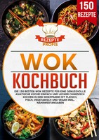 Rezepte Profis | Wok Kochbuch | Taschenbuch | Deutsch (2025) | 172 S.