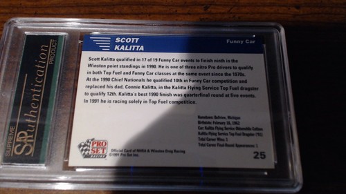 1991 PRO SET SCOTT KALITTA #25 AUTOGRAPHED AUTHENTIC SPA  - Picture 3 of 4