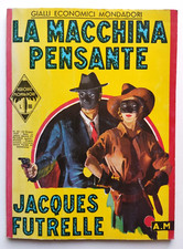 Jacques Futrelle La Macchina Pensante Gialli Economici Mondadori 1988 (L10)