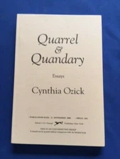 QUARREL & QUANDARY - UNCORRECTED PROOF BY CYNTHIA OZICK