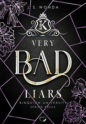 Very Bad Liars Kingston University, Spring Break, 2. Semester (Band 3)