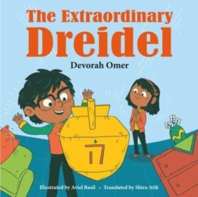 The Extraordinary Dreidel by Devorah Omer (Paperback Book)