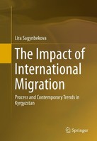 The Impact Of International Migration Lira Sagynbekova