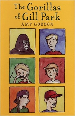 The Gorillas of Gill Park Reinforced Library Binding Amy Gordon