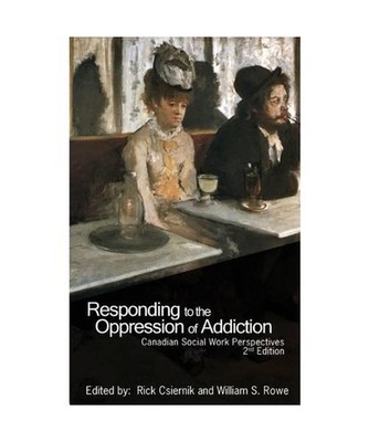 Responding to the Oppression of Addiction