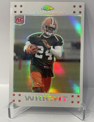 Topps Chrome 2007 Eric Wright Browns Rookie Refractor #TC257 /869