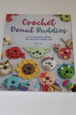 Crochet Donut Buddies 50 Easy Amigurumi Patterns by Rachel Zain-NEW