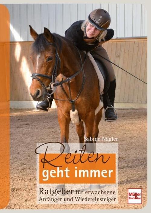 Thumbnail - Reiten Geht Immer | Sabine Nägler | Buch | 176 S. | Deutsch | 2021