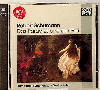 SCHUMANN Das Paradies und die Peri GUSTAV KUHN Sharon Sweet/Julie Kaufmann 2-CD