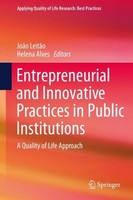 Entrepreneurial And Innovative Practices In Public Institutions JoãO LeitãO