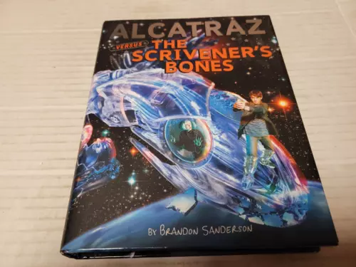 Alcatraz vs. The Scrivener's Bones by Brandon Sanderson (2008, HC) SIGNED