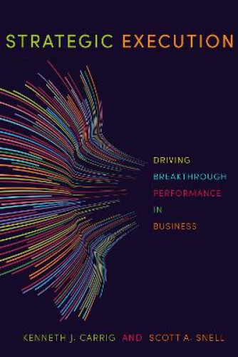Thumbnail - Strategic Execution: Driving Breakthrough Performance In Business