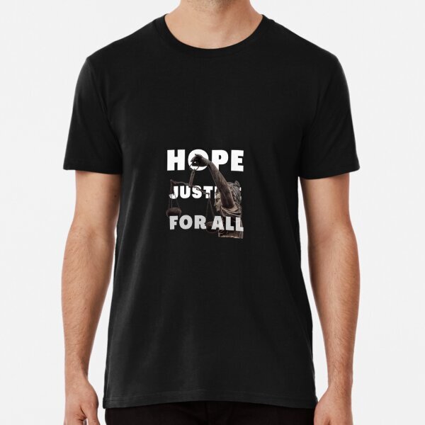 Hope & Justice: Wear Your Support Premium T-Shirt S-5XL
