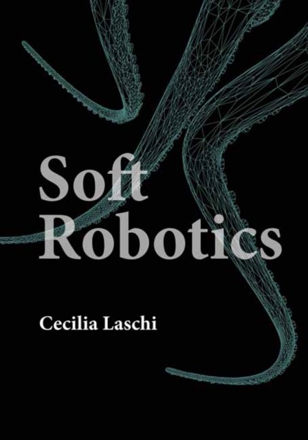 Soft Robotics (Intelligent Robotics and Autonomous Agents) - Image 8
