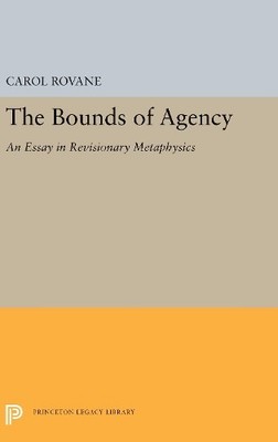 The Bounds of Agency - 9780691655055