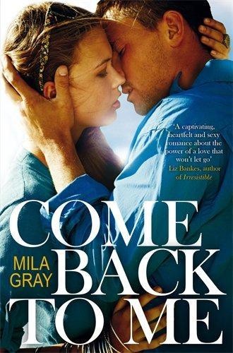 Come Back To Me - Gray