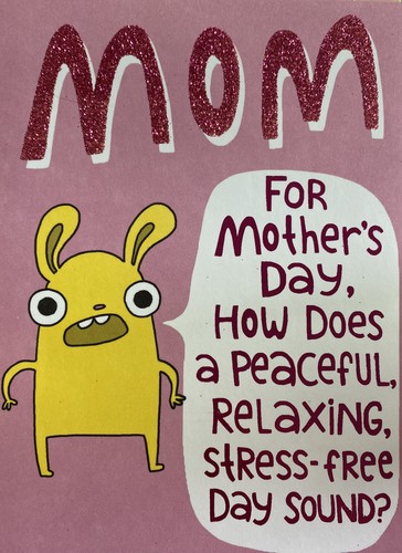 Happy Mother’s Day, Funny, peaceful, Stress-Free Day, Greeting Card - Picture 2 of 6