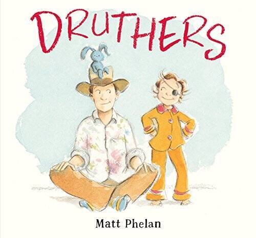 Druthers - Hardcover By Phelan, Matt - GOOD