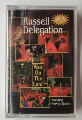 Russell Delegation Wait on the Lord Cassette Tape 1997