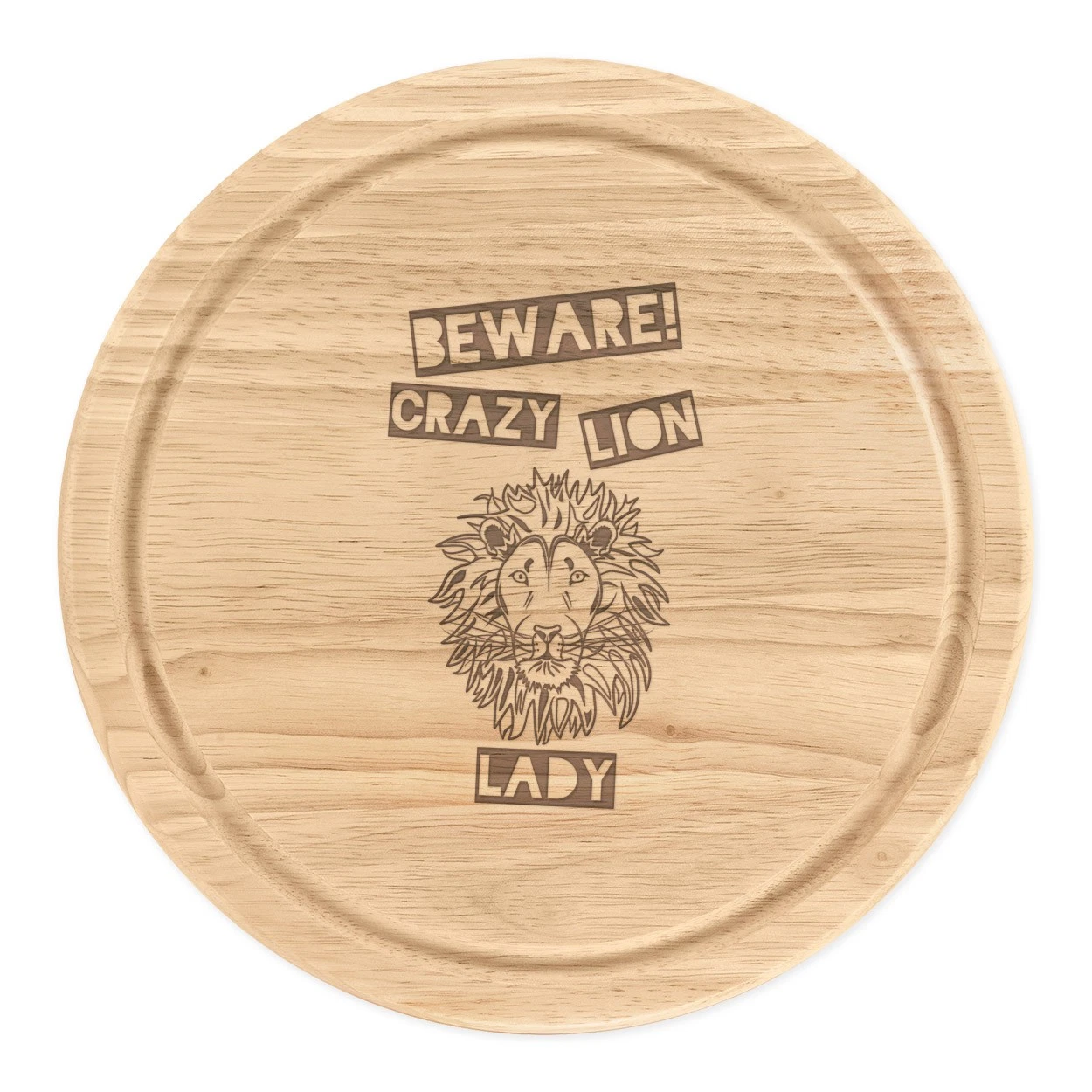 Beware Crazy Lion Lady Round Chopping Cheese Board Funny Animal