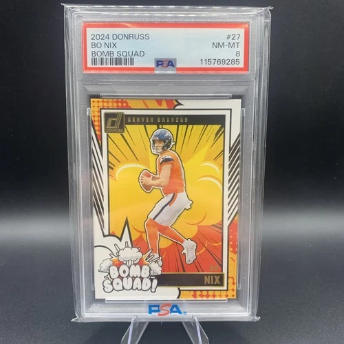 Bo Nix 2024 Donruss #27 Bomb Squad PSA 8 Rookie RC
