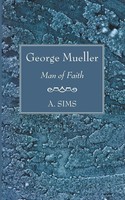 A. Sims | George Mueller | Taschenbuch | Englisch (2005) | Wipf And Stock