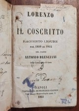 LORENZO O IL COSCRITTO - Antonio Bresciani - Napoli 1861