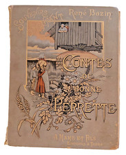 Livre 1898 Contes de bonne Perrette René BAZIN Souvenirs d'enfant A Mame et fils