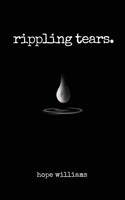 Hope Williams | Rippling Tears | Taschenbuch | Englisch (2023)