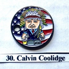 CALVIN COLIDGE -Pathtag- *Presidents Club* RARE Hard to get token
