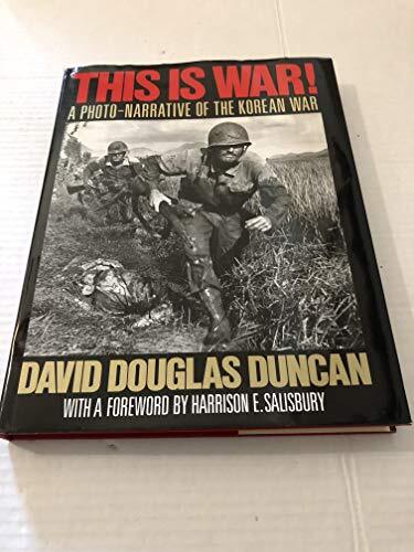 This is War By David Douglas Duncan