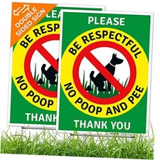 Please Be Respectful No Poop And Pee Thank You Sign, 2 9x12 2 PK Color-SI-7239