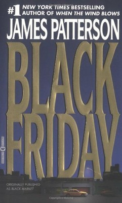 Black Friday by Patterson, James 0446609323 FREE Shipping