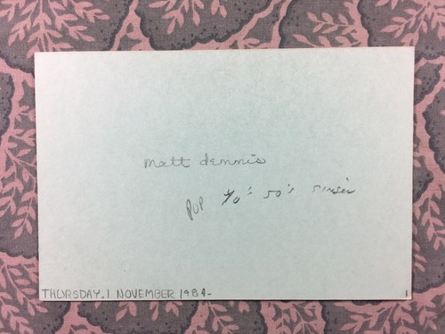 Matt Dennis - Everything Happens to Me - Will You Still Be Mine - Autograph 1981 - Picture 2 of 2