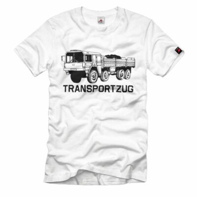 TRANSPORTZUG 10t Tonner KAT1 LKW Bundeswehr Transport Versorgung T-Shirt#38784
