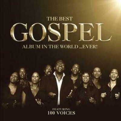 The Best Gospel Album In The World... Ever CD