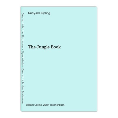 The Jungle Book Kipling, Rudyard: