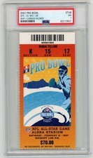 2007 NFL FOOTBALL PRO BOWL TICKET STUB PSA 7 CARSON PALMER MVP RARE VINTAGE OLD