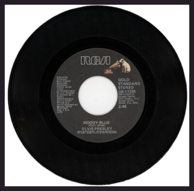 ELVIS PRESLEY ''MOODY BLUE c/w FOR THE HEART'' R&R