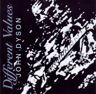 John Dyson - Different Values (CD, Album) (Near Mint (NM or M-)) - 2791399510
