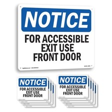 For Accessible Exit Use Front Door OSHA Notice Sign Metal, Decal - 5 or 10 Pack