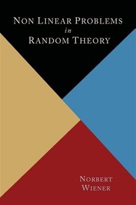 Nonlinear Problems in Random Theory, Like New Used, Free shipping in the US