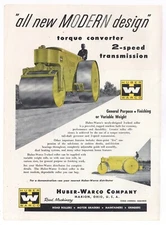 1957 Huber Warco Co. Ad: 3 Wheel Roller w Torque Converter 2 Speed Trans. Marion