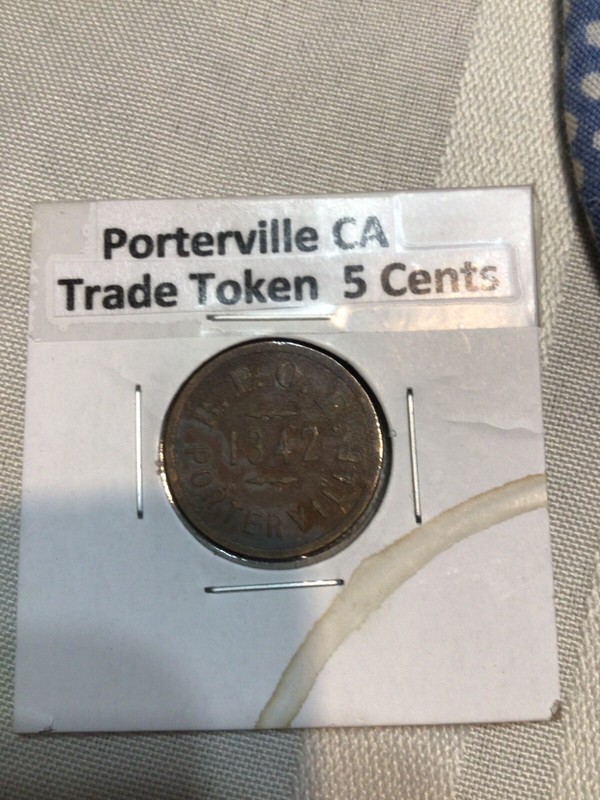 Porterville, CA. Token, B.P.O.E. 1342, 5¢ In Trade, RARE, G/VG condition