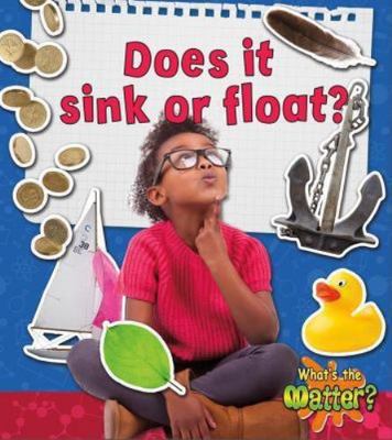 Does It Sink or Float? [What's the Matter?] , Hughes, Susan