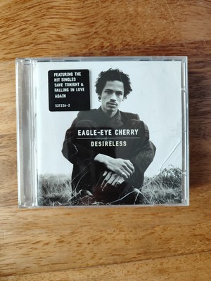 EAGLE EYE CHERRY DESIRELESS CD 1998 #