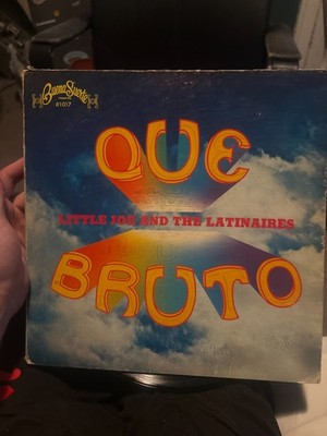 Little Joe and the Latinaires   Que Bruto (Buena Suerte Records #BS-1017)