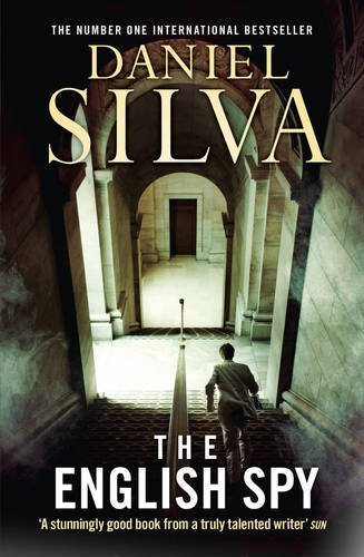 The English Spy: An unputdownable thriller from the New York... - Silva, Daniel