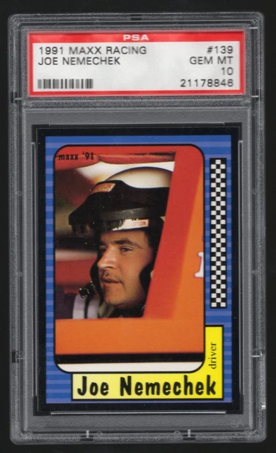 1991 Maxx Racing #139 Joe Nemechek PSA 10 Gem Mint 21178846